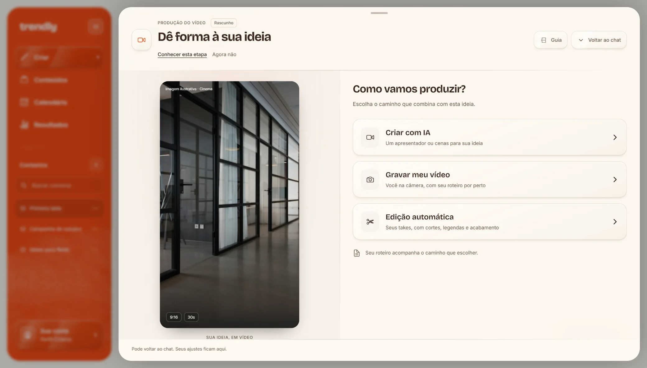 Como vamos produzir: criar com IA, gravar ou edição automática